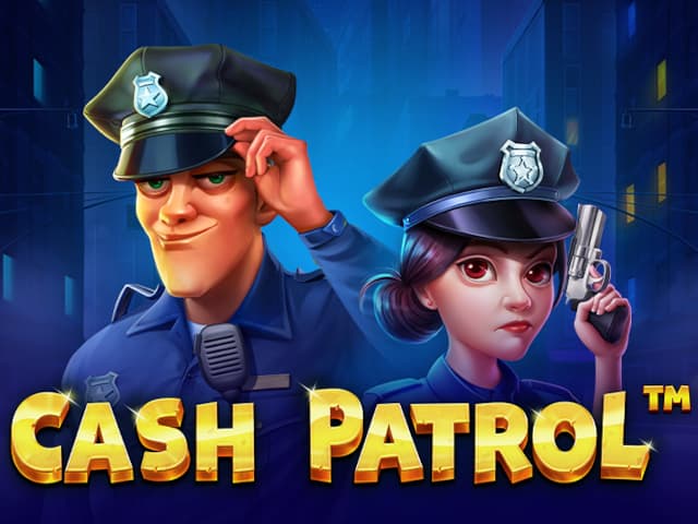 Slot Cash Patrol: Petualangan Seru dalam Dunia Keuangan